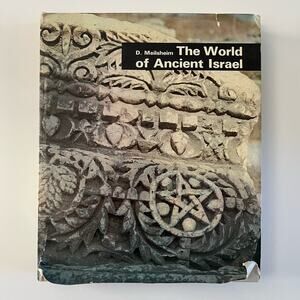 The World of Ancient Israel Hardcover Book - by David Meilsheim – 1973